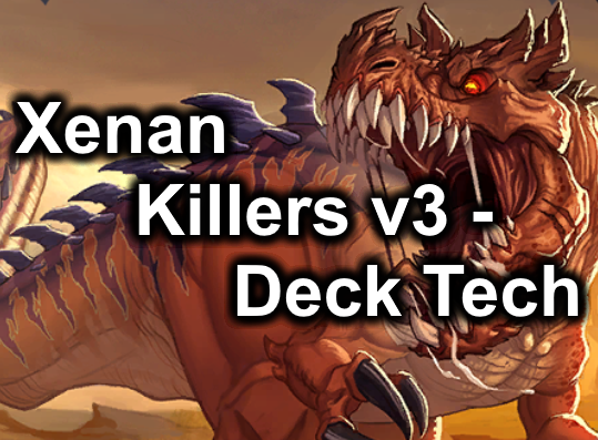 Eternal Top Decks - Xenan Killers v3