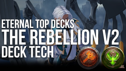 Eternal Top Decks - The Rebellion v2